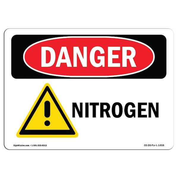 Safety Sign, OSHA Danger, 7" Height, 10" Width, Aluminum, Nitrogen, Landscape, L-1458